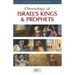 Chronology of Israel's Kings and Prophets: Events in Samuel, Kings & Chronicles