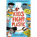 Kids Fight Plastic: How to Be a #2minutesuperhero