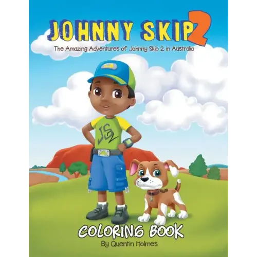 Johnny Skip 2 - Coloring Book: The Amazing Adventures of Johnny Skip 2 in Australia (multicultural book series for kids 3-to-6-years old)