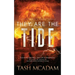 They Are the Tide