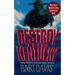 Destroy the Kentucky