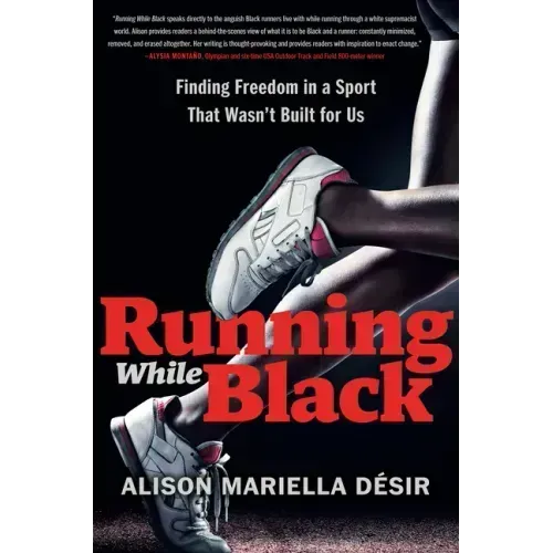Running While Black: Finding Freedom in a Sport That Wasn't Built for Us
