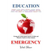 Education Emergency: Closing the Achievement Gap for At-Risk and Minority Youth in Urban Schools