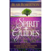 Spirit Guides: 3 Easy Steps To Connecting And Communicating With Your Spirit Hel
