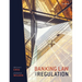 Banking Law and Regulation