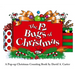 The 12 Bugs of Christmas: A Pop-Up Christmas Counting Book
