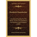 Hendrick Pannebecker: Surveyor of Lands for the Penns, 1674-1754, Flomborn, Germantown and Skippack (1894)