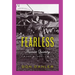 Fearless: Harriet Quimby a Life Without Limit