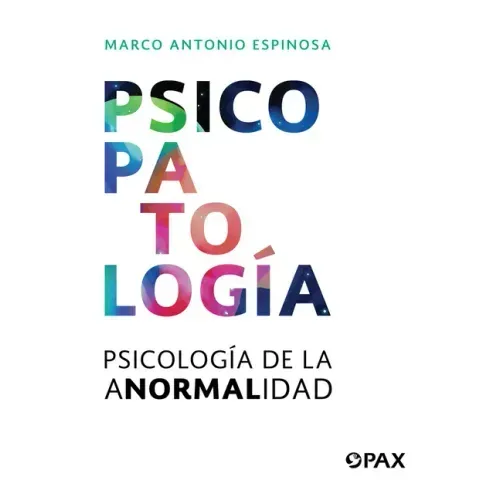Psicopatología: Psicología de la Anormalidad
