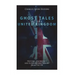 Ghost Tales of the United Kingdom: Historic Hauntings and Supernatural Stories from the UK