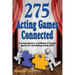 275 Acting Games: Connected