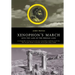 Xenophon's March: Into the Lair of the Persian Lion