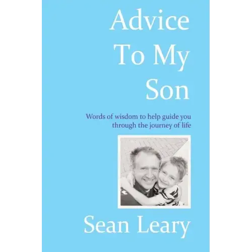 Advice To My Son