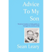 Advice To My Son
