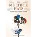 The Multiple Hats That Teachers Wear
