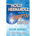 Holly Hernandez and the Death of Disco