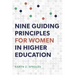 Nine Guiding Principles for Women in Higher Education
