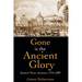 Gone Is the Ancient Glory