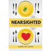 Nearsighted Choosing to See Eating Disorders Differently