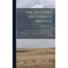 The Antelope and Deer of America: a Comprehensive Treatise Upon the Natural History, Including the Characteristics, Habits, Affinities, and Capacity f