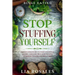 Binge Eating: STOP STUFFING YOURSELF - Proven Strategies To Stop Emotional Eating And Gain True Happiness By Learning To Love Yourself First