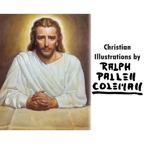 Christian Illustrations by Ralph Pallen Coleman