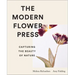The Modern Flower Press: Capturing the Beauty of Nature