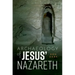 Archaeology of Jesus' Nazareth