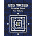 Big Mazes Puzzles Book For Adults: Challenge and Fun for your Brain, Star Mazes, Double Mazes, Quad Mazes Level Mazes Books for Beginner to Expert, Mi