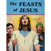 The Feasts of Jesus
