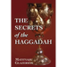 The Secrets of the Haggadah