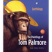 Earthlings: The Paintings of Tom Palmore
