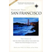 Travelers' Tales San Francisco: True Stories