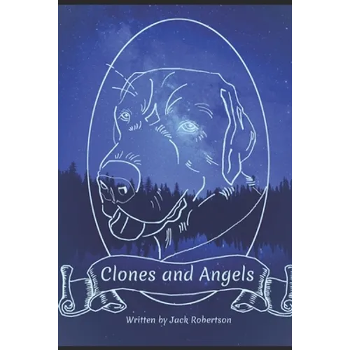 Clones and Angels
