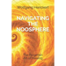Navigating the Noosphere: The Forgotten Art of Healing
