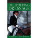 Deciphering Dressage