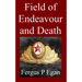 Field of Endeavour and Death