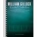 William Gillock Recital Collection: 53 of Gillock's Beloved Intermediate to Advanced Level Solos