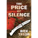 The Price of Silence