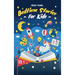 Bedtime Stories For Kids - Vol. 1: Short Stories to Help your Children relax, Fall asleep fast and Enjoy a long night's sleep