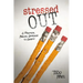 Stressed Out: A Practical, Biblical Approach to Anxiety