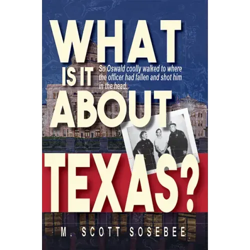 What Is It about Texas