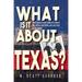 What Is It about Texas