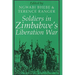 Soldiers in Zimbabwe's Liberation War