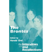 The Brontes: Interviews and Recollections