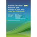 Science Education Research and Practice in East Asia: Trends and Perspectives