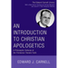 An Introduction to Christian Apologetics