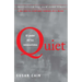 Quiet: El Poder de Los Introvertidos / Quiet: The Power of Introverts in a World That Can't Stop Talking