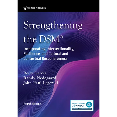 Strengthening the Dsm(r): Incorporating Intersectionality, Resilience, and Cultural and Contextual Responsiveness