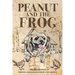 Peanut and the Frog